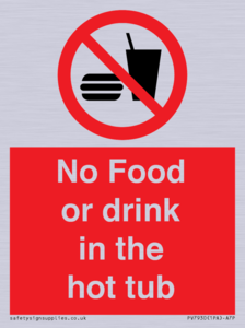 No Food or drink in the hot tub